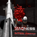 Madness: interlopers