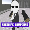 Madness: Sherrif’s Compound