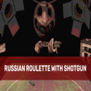 Shotgun Roulette