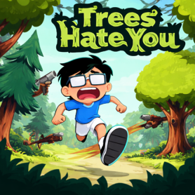 Tree Hates You